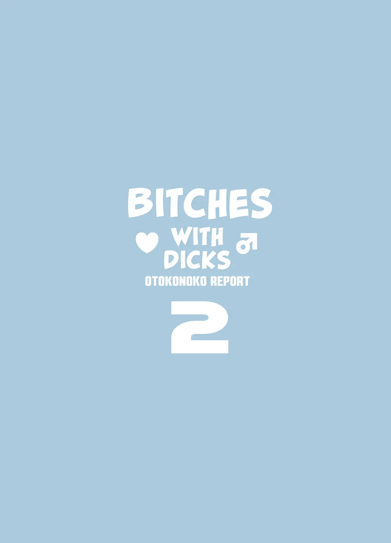 Bitches With Dicks ~Otokonoko Report~ 2 — page 2