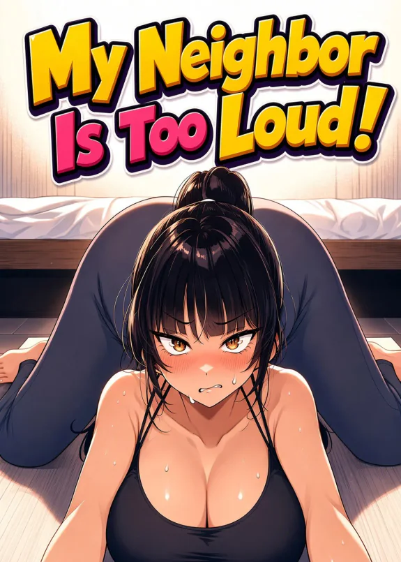 My Neighbor Is Too Loud!