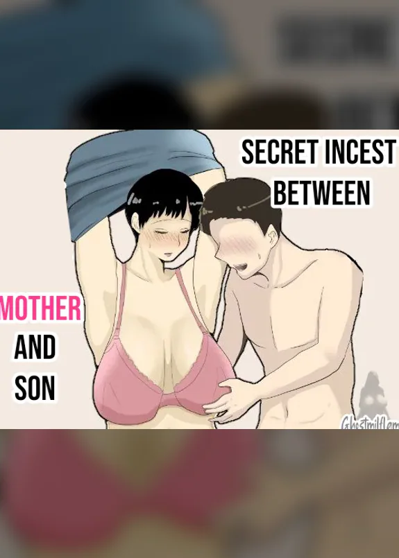 Secret Incest between Mother and Son
