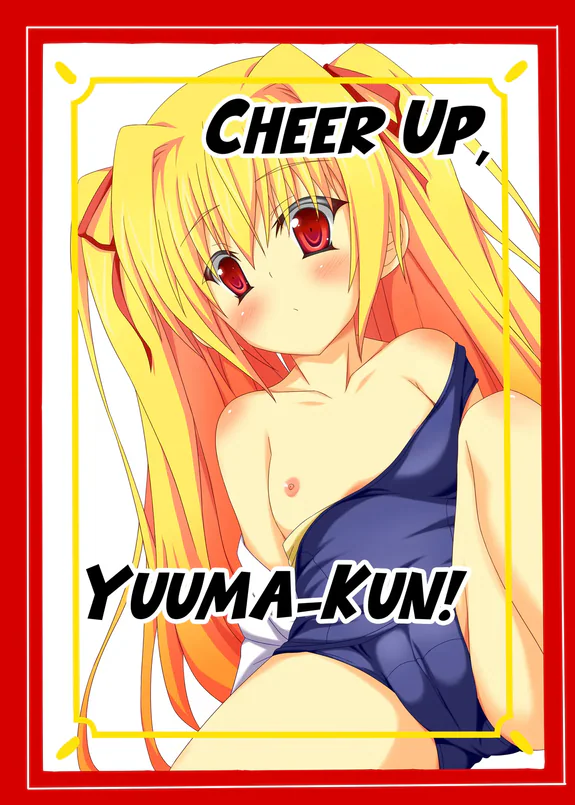 Cheer Up, Yuuma-kun!